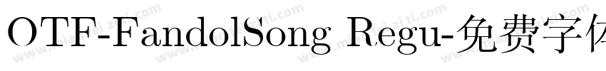 OTF-FandolSong Regu字体转换